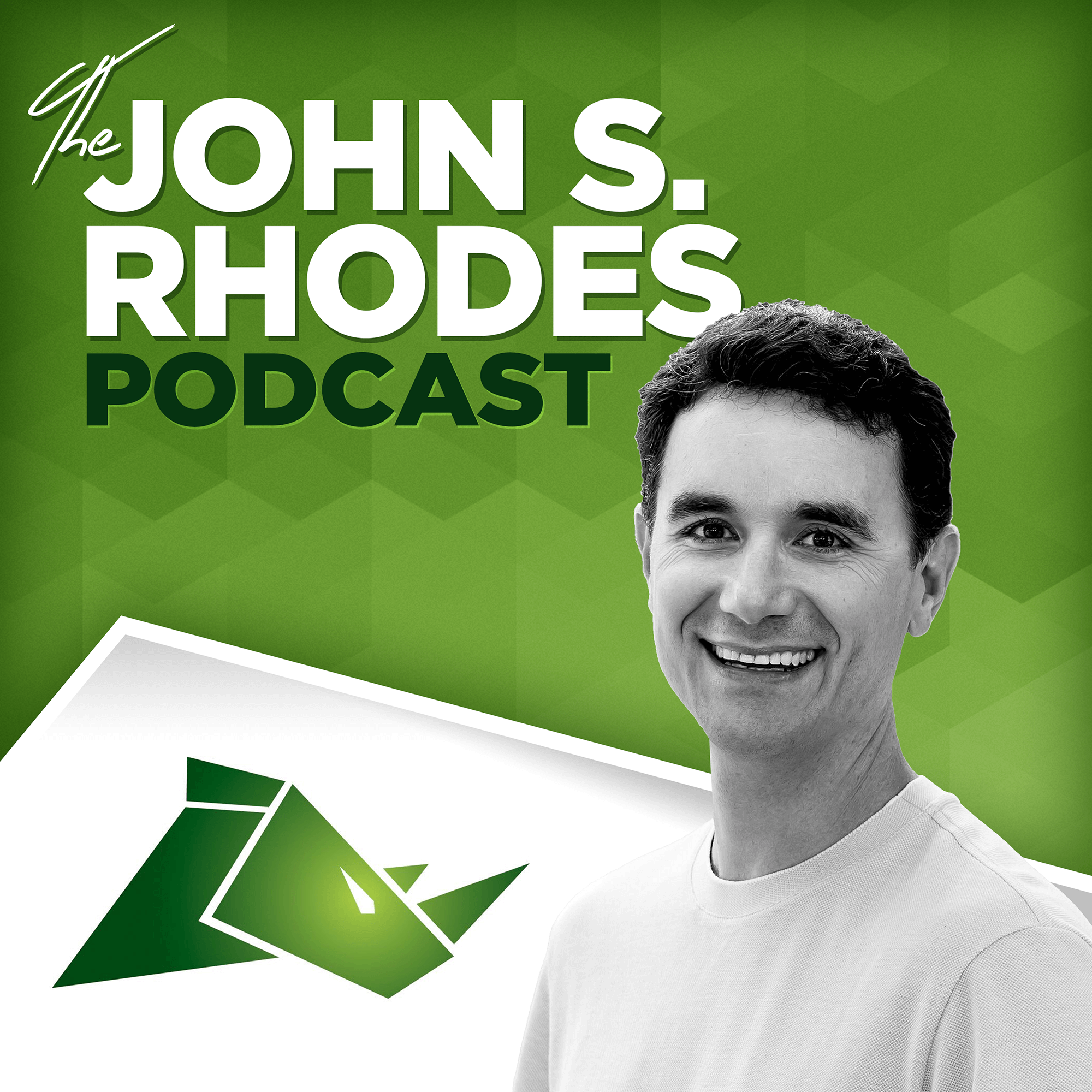 The John S Rhodes List Building Podcast
